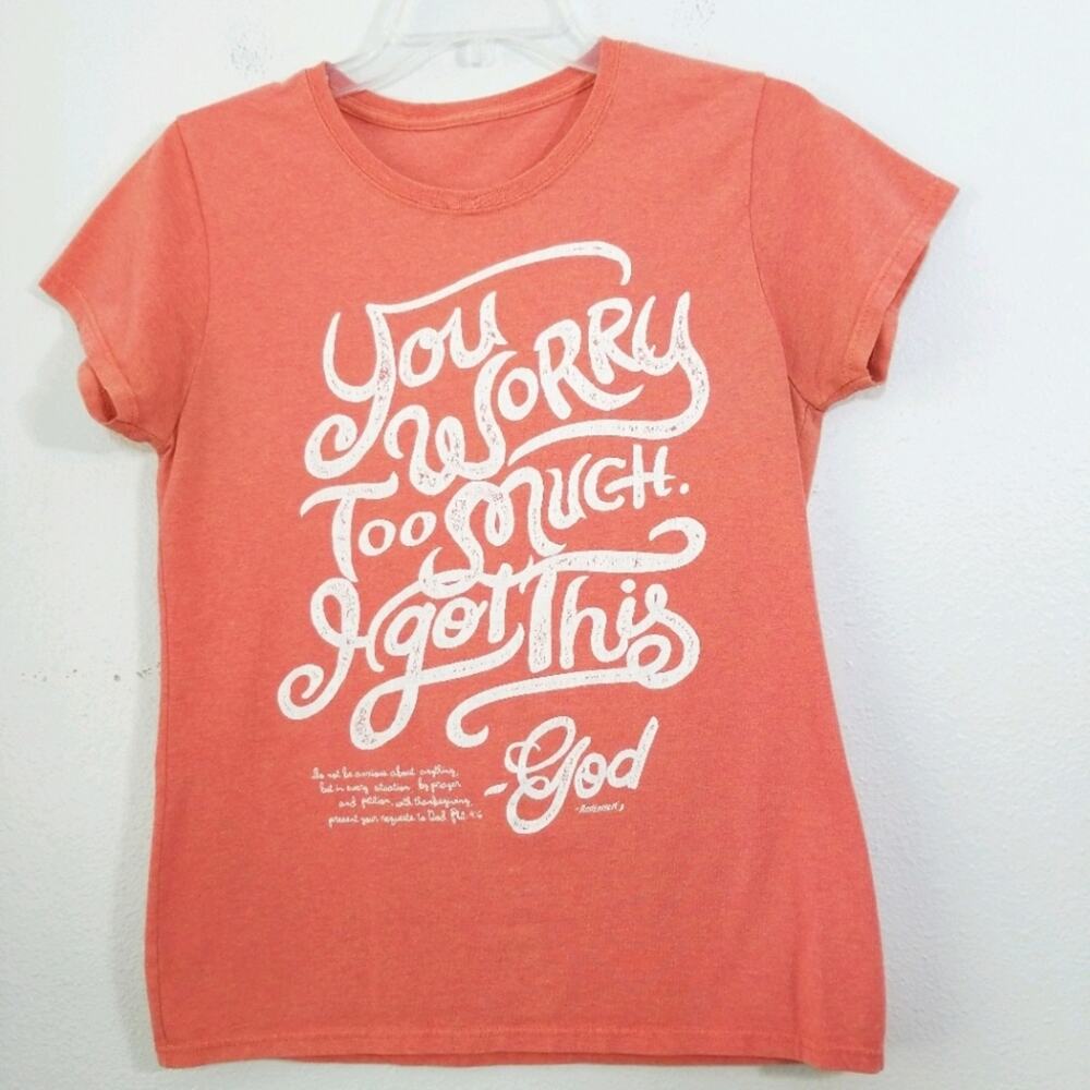 Don't Worry God inspirational graphic T-shirt tee